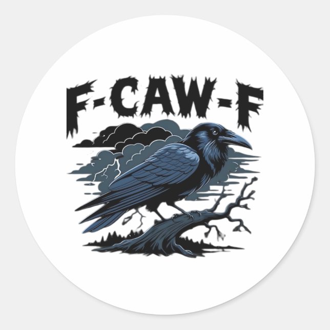F-Caw-F Minimal Clean Classic Round Sticker (Front)