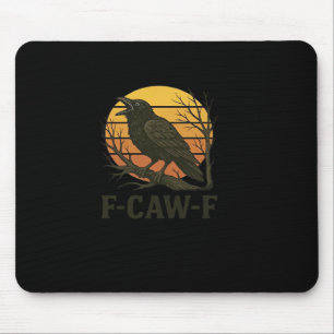 F-Caw-F Minimal Clean Mouse Pad