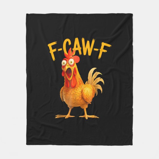 F-Caw-F Pun Funny Chicken Rooster Cawing Grunge Fleece Blanket (Front)
