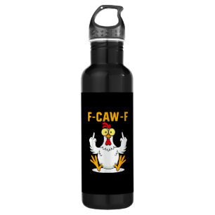 F-Caw-F Quote Rooster Meme 710 Ml Water Bottle