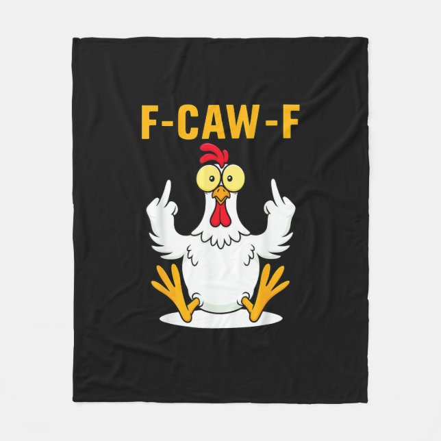 F-Caw-F Quote Rooster Meme Fleece Blanket (Front)