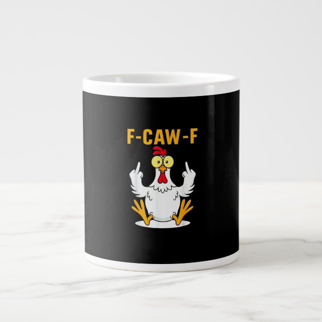 F-Caw-F Quote Rooster Meme Large Coffee Mug (Front)