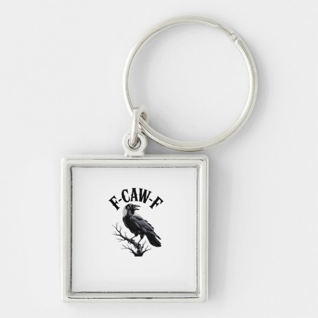 F-Caw-F Raven Adult Humour Bird Funny Gothic Goth Key Ring (Front)