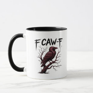 F-Caw-F Raven Classic Mug