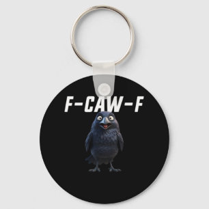 F-Caw-F Raven Funny Raven F-Caw-F Gear Creative St Key Ring
