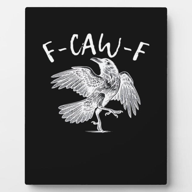 F-Caw-F Raven Retro Classic Plaque (Front)