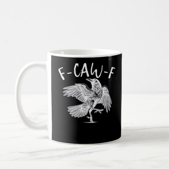 F-Caw-F Raven Vintage Graphic Coffee Mug (Left)