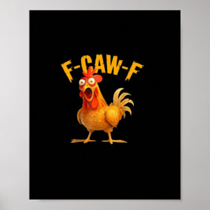 F-Caw-F Retro Classic Poster
