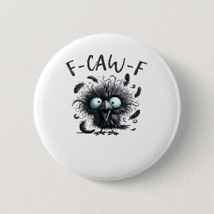F Caw F Retro Classic Style 6 Cm Round Badge
