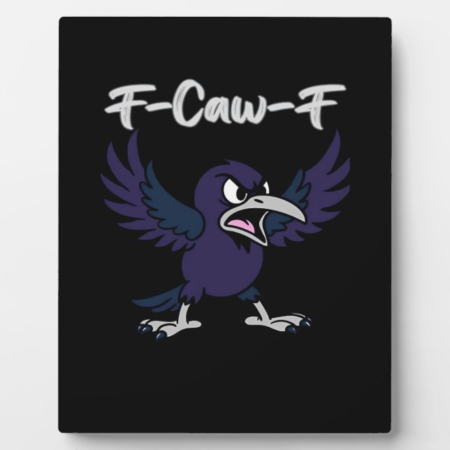 F-Caw-F Retro Graphic Plaque (Front)