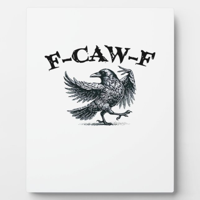 F-Caw-F Retro Style Plaque (Front)