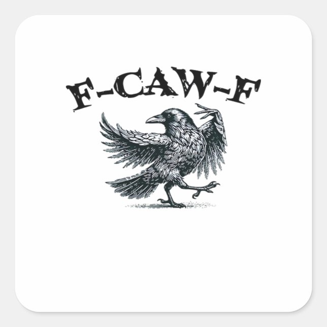 F-Caw-F Retro Style Square Sticker (Front)