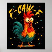 F Caw F Rooster Funny Bird Chicken Whisperer Fawk 