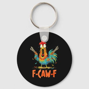 F-caw-f Rooster Funny Bird Fcaw-f Chicken Whispere Key Ring