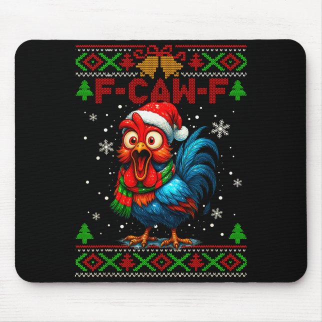 F Caw F Rooster Funny Bird Fcawf Chicken Whisperer Mouse Pad (Front)