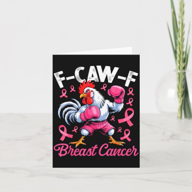 F Caw F Rooster Meme Chicken Humour Breast Cancer  Card (Front)