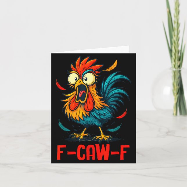 F-caw-f Rooster Meme Funny Chicken Humor Joke Fcaw Card (Front)