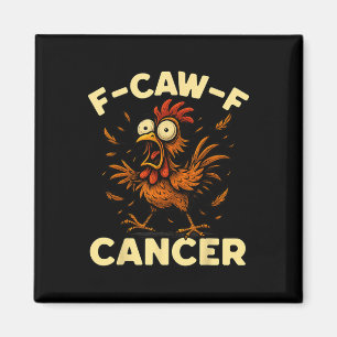 F-caw-f Rooster Meme Funny Chicken Humour Joke Fca Magnet