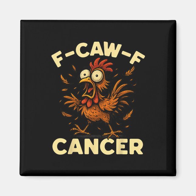 F-caw-f Rooster Meme Funny Chicken Humour Joke Fca Magnet (Front)