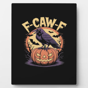 F-Caw-F Spooky Halloween Raven Pumpkin- Bat Moon N Plaque