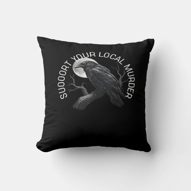F-Caw-F - Support Your Murder Classic Cushion (Front)