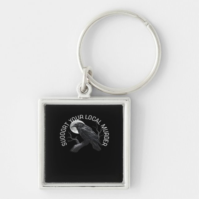 F-Caw-F - Support Your Murder Classic Key Ring (Front)
