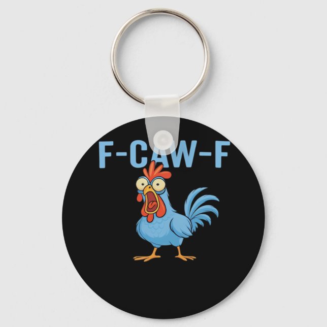 F-Caw-F Swearing Chicken Classic Retro Style Key Ring (Front)