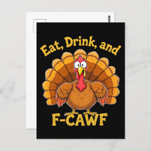 F-Caw-F Thanksgiving Turkey Cawing 2025-2026 Postcard