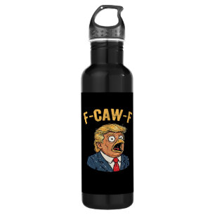 F-Caw-F Tr-ump Rooster 710 Ml Water Bottle