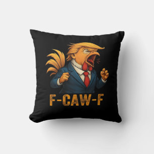 F-Caw-F Tr-ump Rooster Cushion