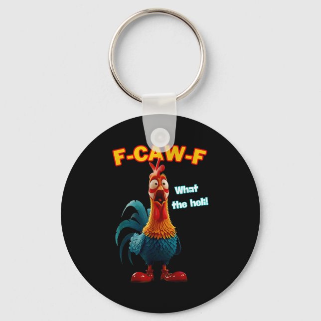 F-caw-f What The Heli Funny Chicken Humour F-caw-f Key Ring (Front)