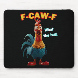 F-caw-f What The Heli Funny Chicken Humour F-caw-f Mouse Pad