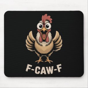 F-caw-f Wide Eyed Chicken Scream Funny Cartoon Vib Mouse Pad