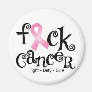 F*CK Breast Cancer (Pink Ribbon) Magnet
