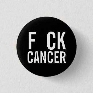 F CK  CANCER 3 CM ROUND BADGE