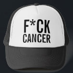 F*CK CANCER TRUCKER HAT<br><div class="desc">wear it with pride.</div>