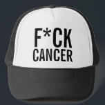 F*CK CANCER TRUCKER HAT<br><div class="desc">wear it with pride.</div>