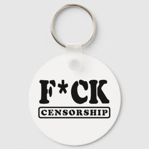F*CK CENSORSHIP KEY RING