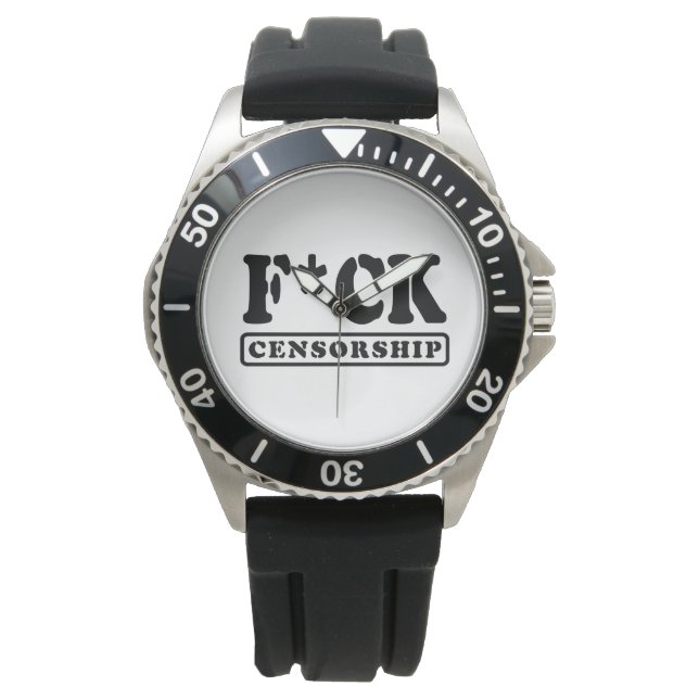 F*CK CENSORSHIP WATCH (Front)