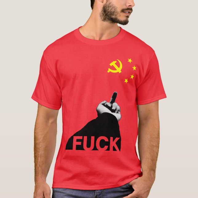 F*ck Communist Party China!!! T-Shirt (Front)