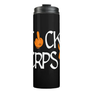 F#CK CRPS THERMAL TUMBLER