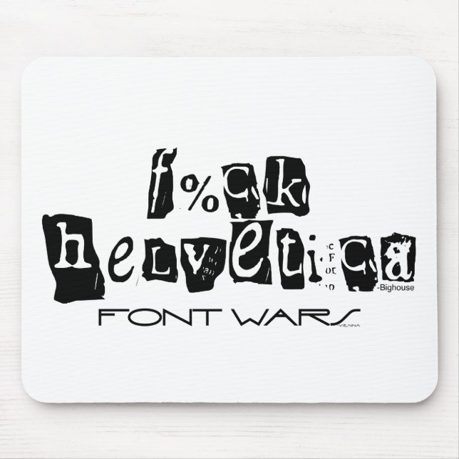 F%ck Helvetica Mouse Pad (Front)