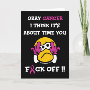 F#CK OFF...Breast Cancer Card