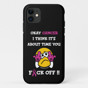 F#CK OFF...Breast Cancer iPhone 11 Case