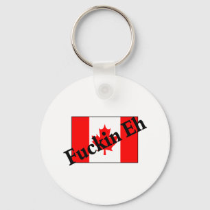 F*ckin Eh (Canadian Flag) Key Ring