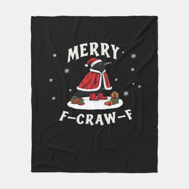 F-Craw-F Crow Christmas F-Caw-F Raven Christmas Cl Fleece Blanket (Front)