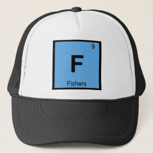 F - Fishers Indiana City Chemistry Periodic Table Trucker Hat
