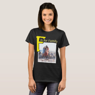 F for Family T-Shirt
