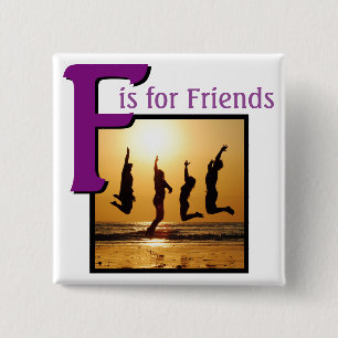F for Friends 15 Cm Square Badge