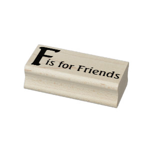 F for Friends Rubber Stamp